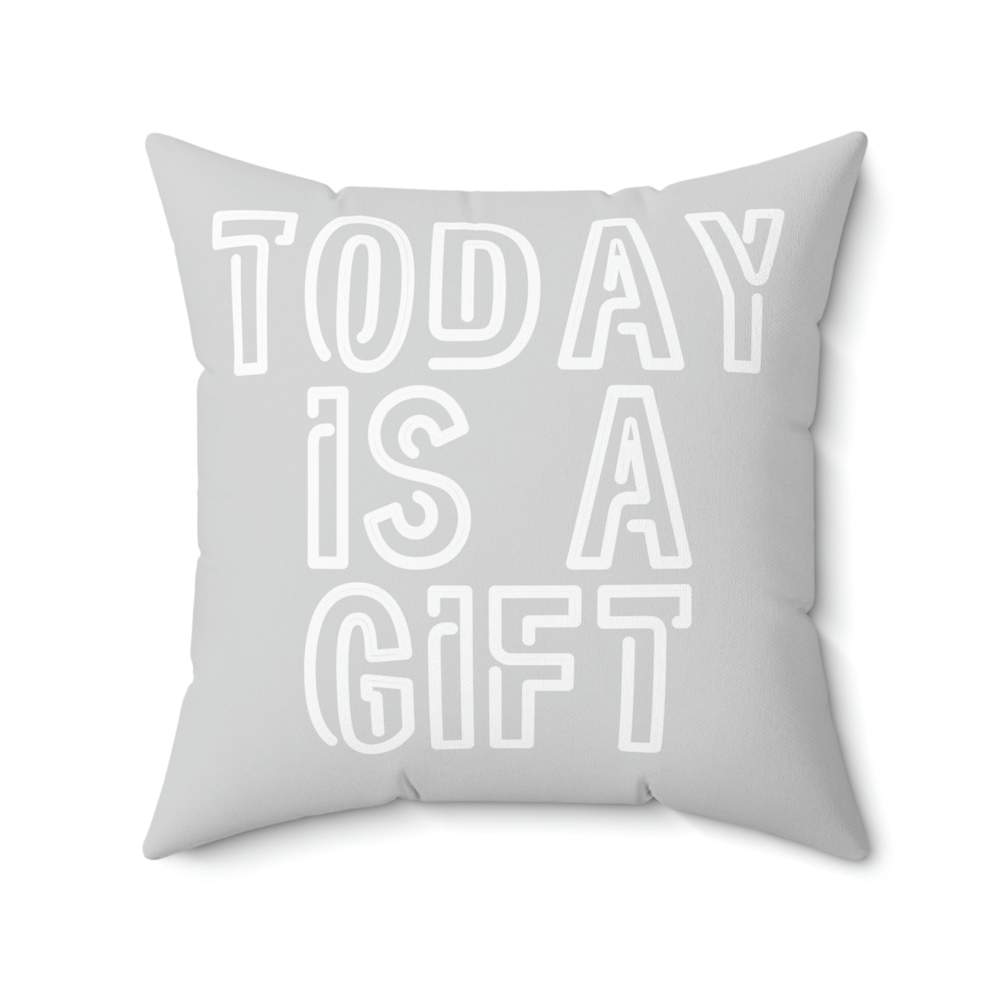 Today is gift grey and white Outdoor Pillow